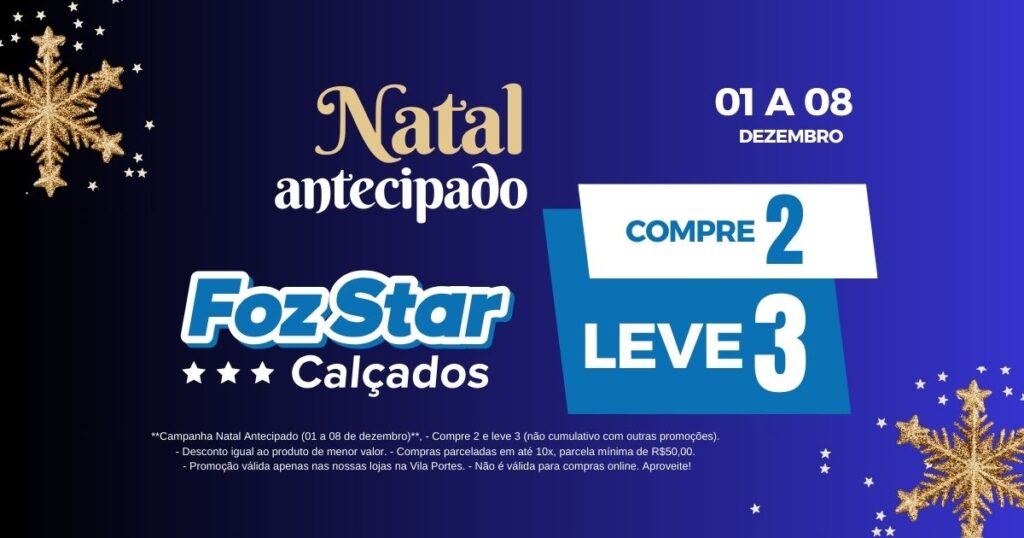 Campanha-Natal-Antecipado-01-a-08-de-dezembro-Compre-2-e-leve-3-nao-cumulativo-com-outras-promocoes.-Desconto-igual-ao-produto-de-menor-valor.-Compras-parceladas-em-ate-10x-parcela-min-1